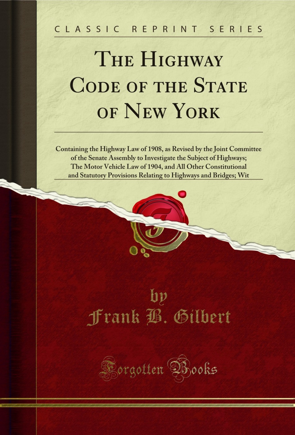 The Highway Code of the State of New York (Classic Reprint)