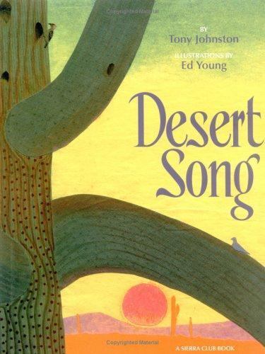 Desert Song by Tony Johnston (2000, Hardcover)