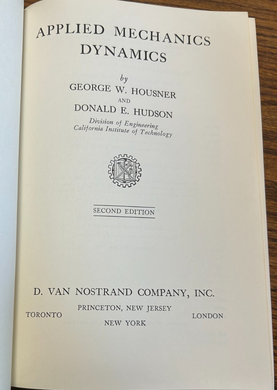 Applied Mechanics Dynamics by George Housner & Donald Hudson hardback