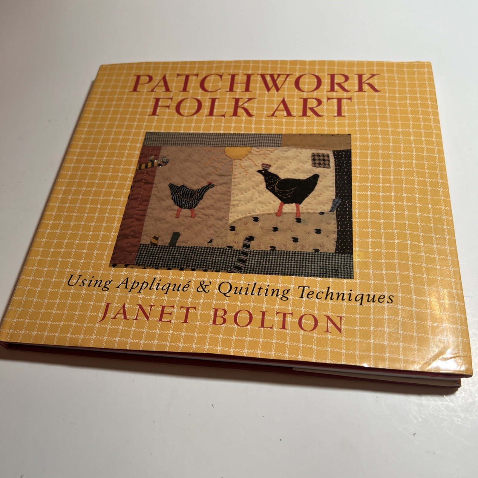 Patchwork Folk Art: Using Applique & Quilting Techniques VG