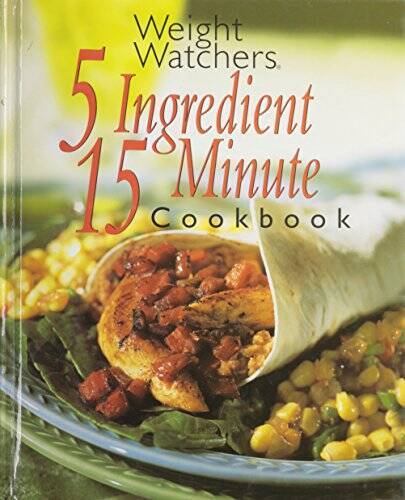 Weight Watchers 5 Ingredient 15 Minute Cookbook – Hardcover – GOOD