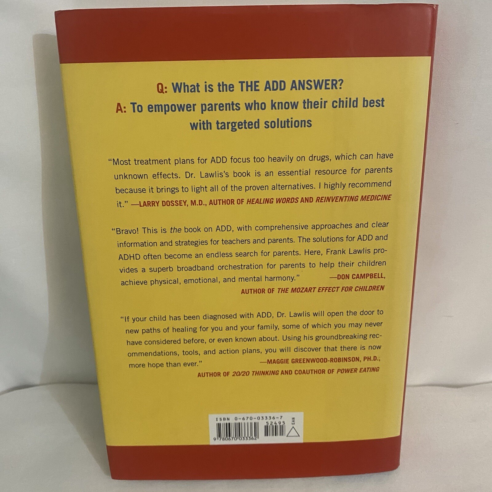 The ADD Answer: How to Help Your Child Now, Hardcover, Dr. Frank Lawlis VGC