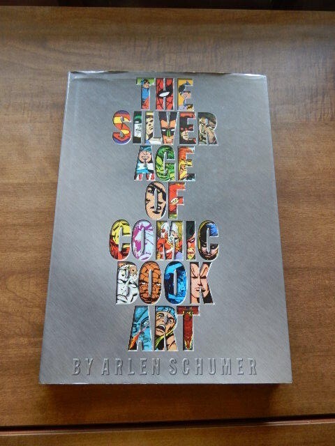 The Silver Age of Comic Book Art by Arlen Schumer (2004, Hardcover w/DJ) 1st