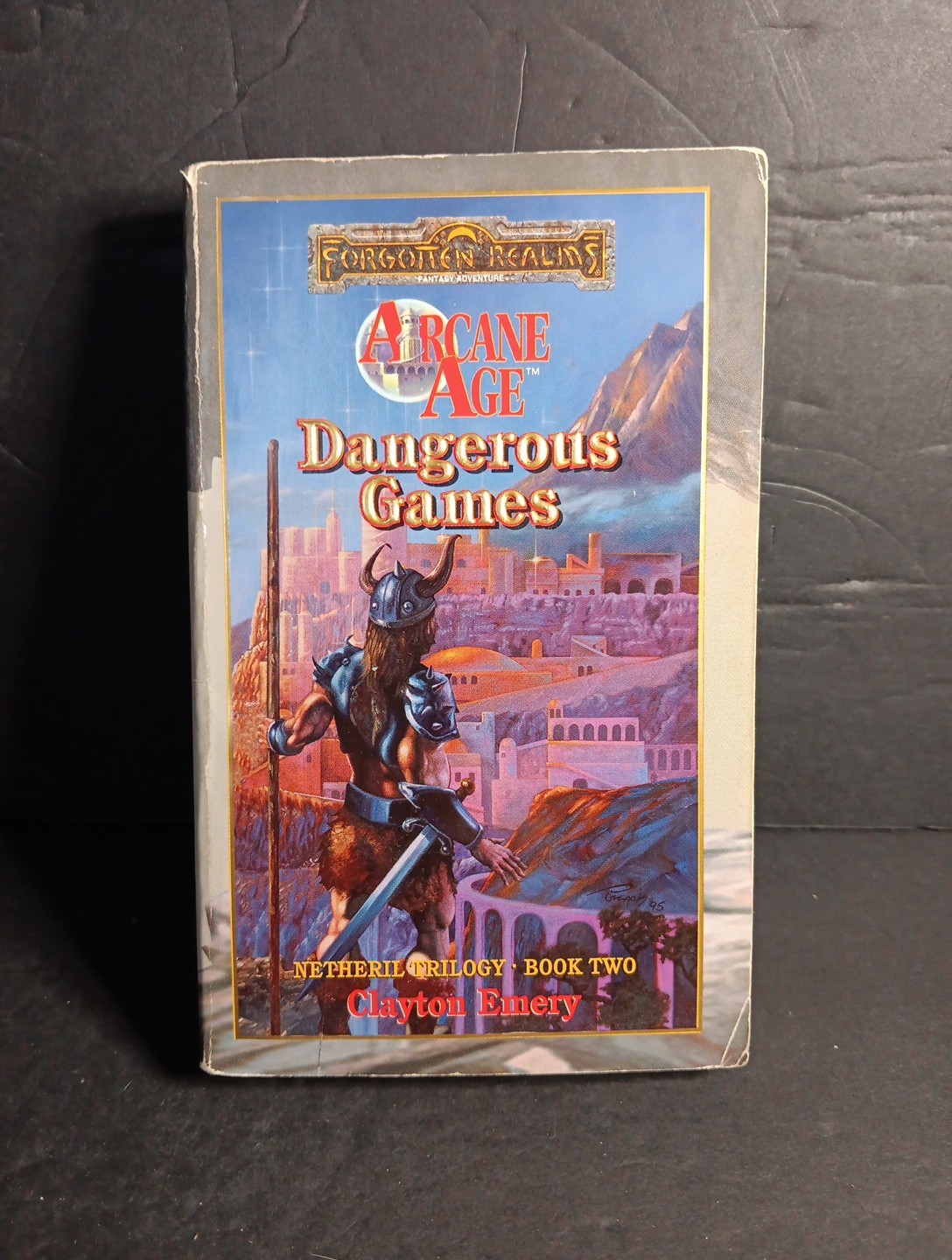 DANGEROUS GAMES – FORGOTTEN REALMS: ARCANE AGE SERIES BOOK 2 Clayton Emery