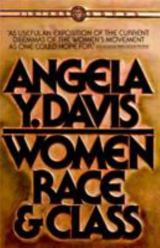 Women, Race and Class, Paperback by Davis, Angela Y., Used Good Condition, Fr…