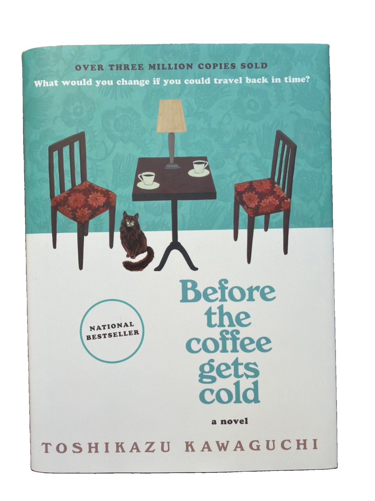 “Before the Coffee Gets Cold” Hardcover Book by Toshikazu Kawaguchi