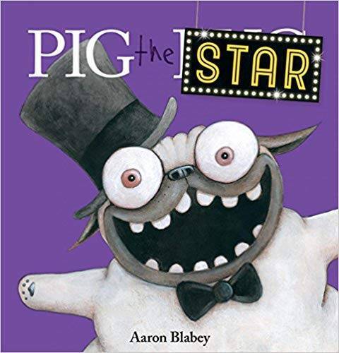 Pig the Star – Paperback By Aaron Blabey – VERY GOOD