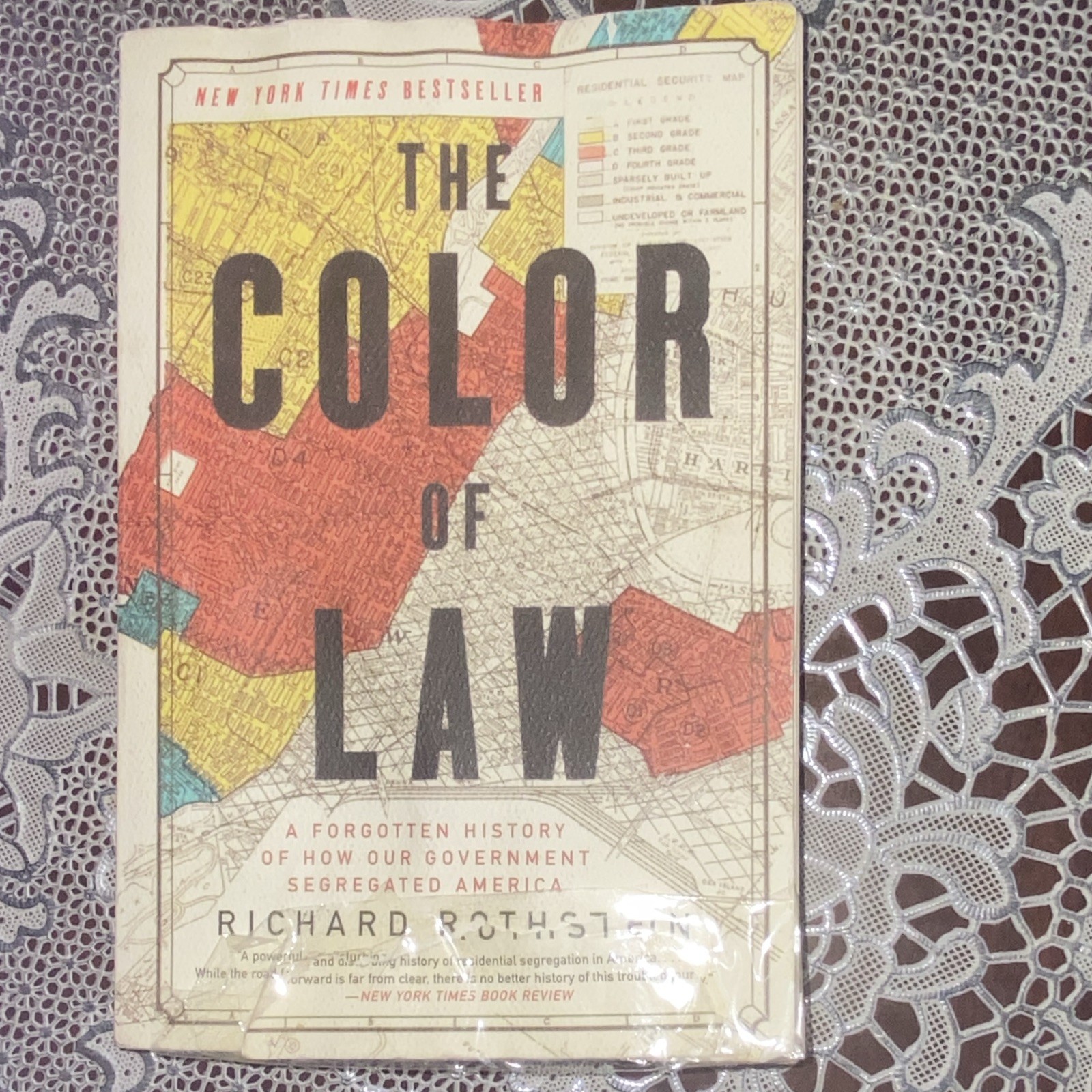 The Color of Law: Government Segregated America Richard Rothstein 2018 PB