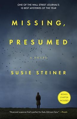 Missing, Presumed: A Novel, Steiner, Susie,