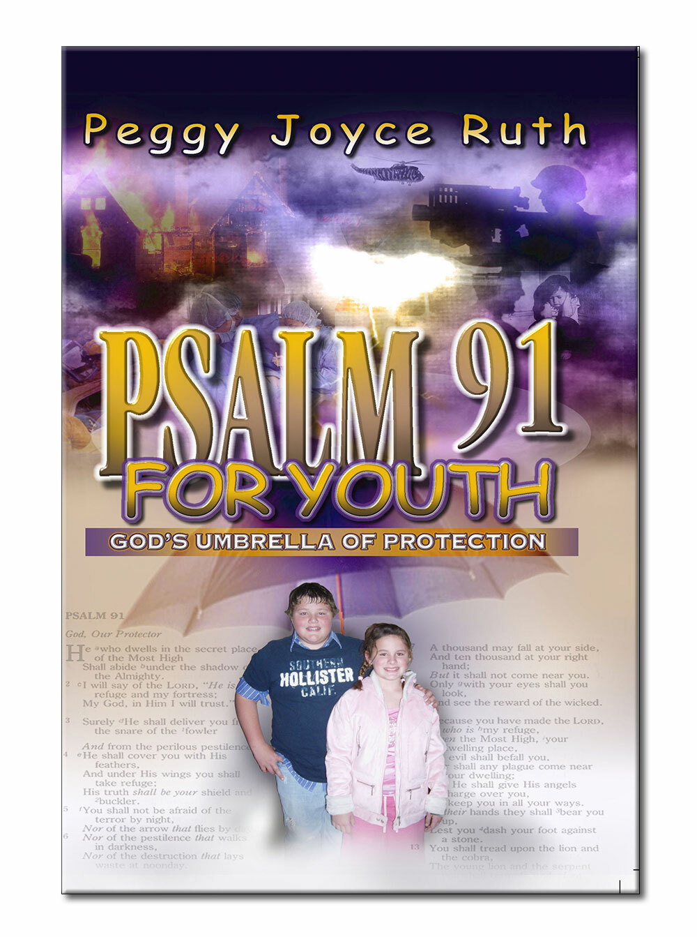 Psalm 91 for Youth (Christian Teens) – by Peggy Joyce Ruth