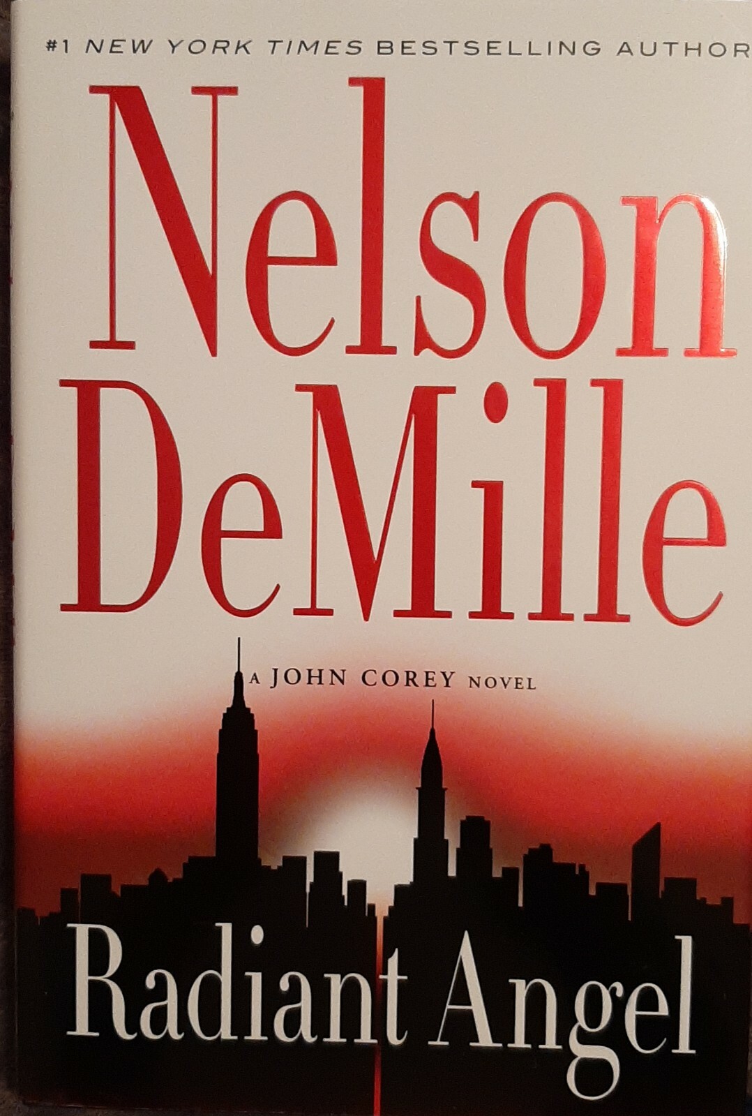 Radiant Angel by Nelson DeMille 311 pages 2015 H/C D/J VG Condition