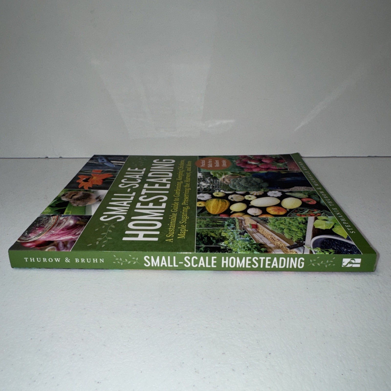 Small-Scale Homesteading: A Sustainable Guide to Gardening, Keeping -GOOD
