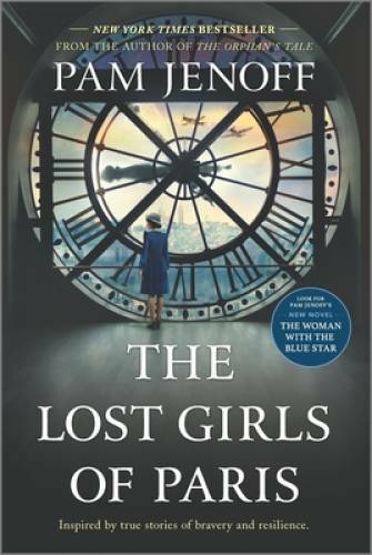 The Lost Girls of Paris – Paperback By Jenoff, Pam – VERY GOOD