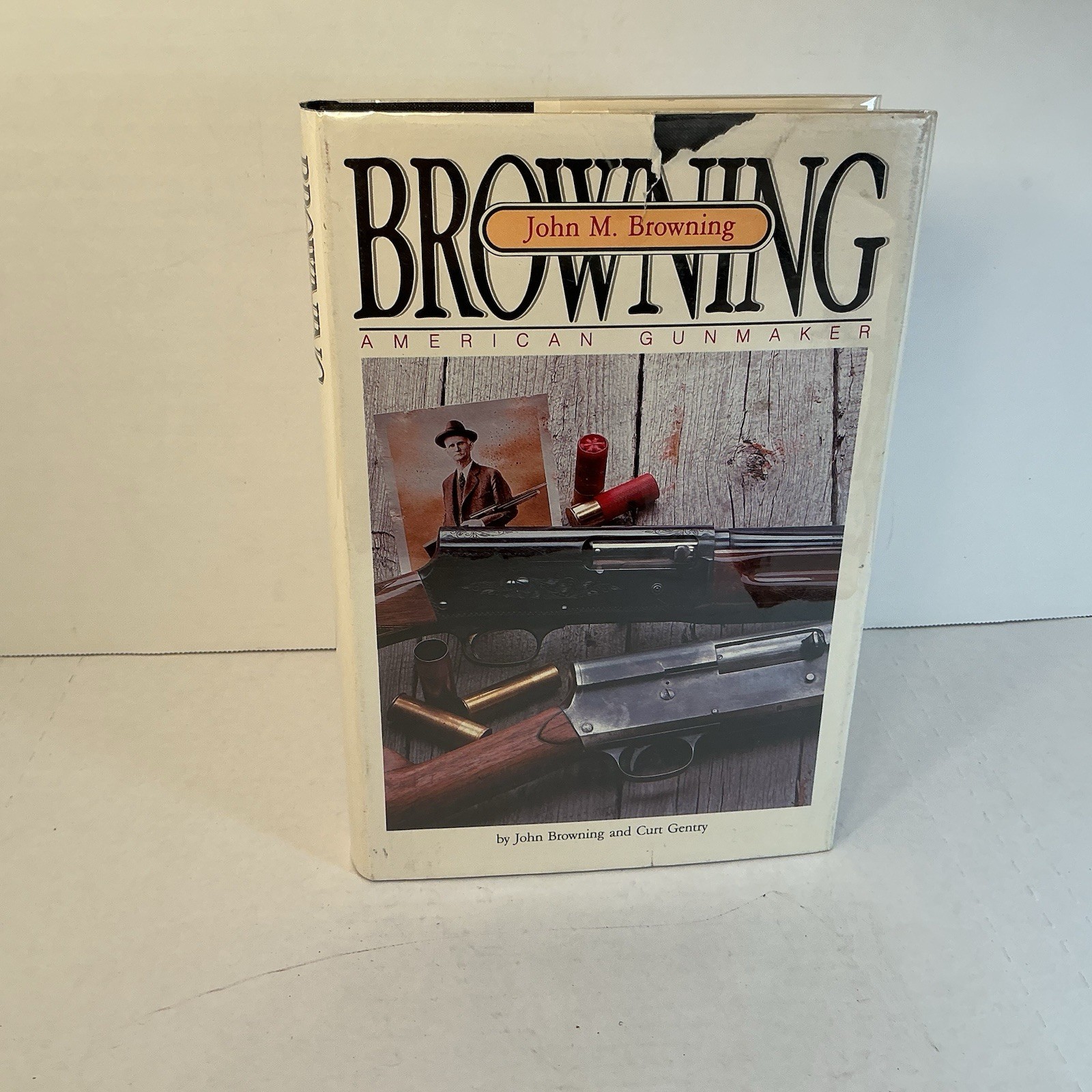 Browning American Gunmaker John M. Browning 1964 6th Printing Biography