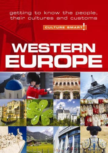 Western Europe – Culture Smart! : The Essential Guide to Customs and Culture …