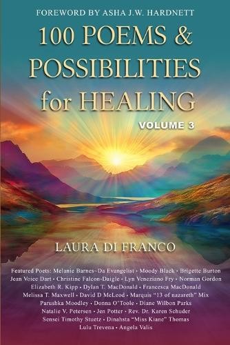 Laura Di Franco 100 Poems & Possibilities for Healing, V (Paperback) (UK IMPORT)
