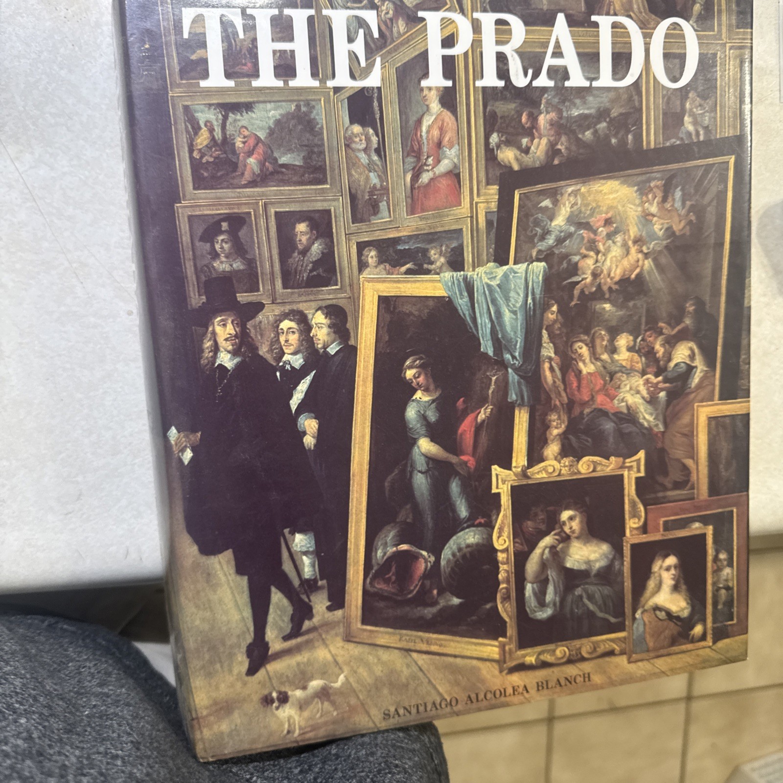 The Prado Museum in Madrid By Santiago Alcolea Blanch FAMOUS PAINTINGS!