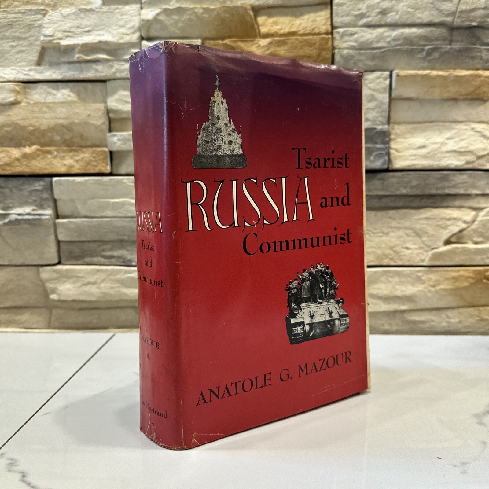 Russia: Tsarist and Communist by Anatole G. Mazour 1962 D. Van Nostrand HC / DJ