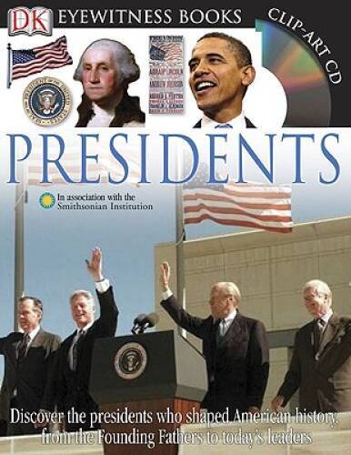 Presidents (Eyewitness Books) – Hardcover By Barber, James David – GOOD