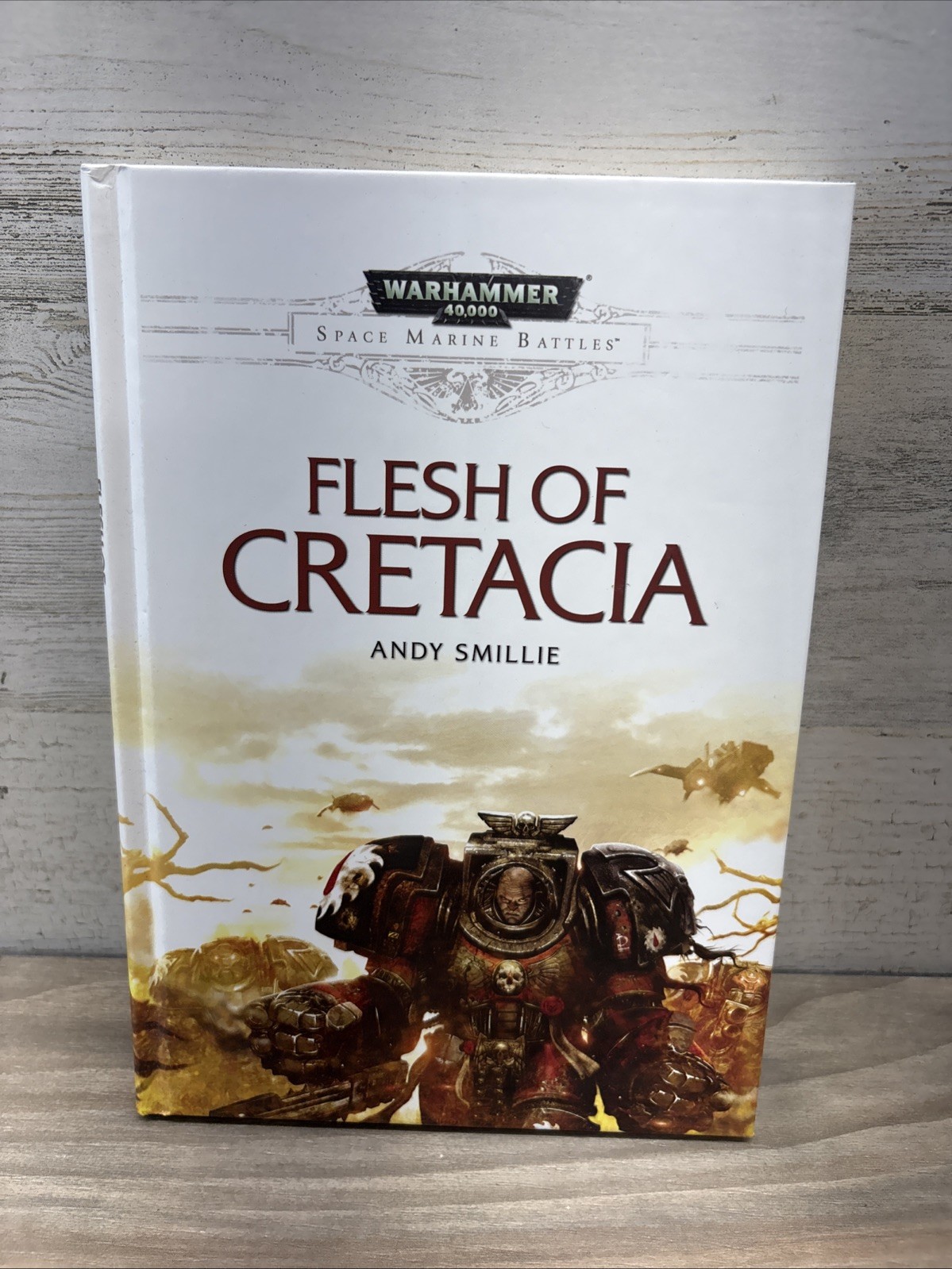 Andy Smillie, Flesh of Cretacia. 2012 First Ed. HC. Warhammer 40,000