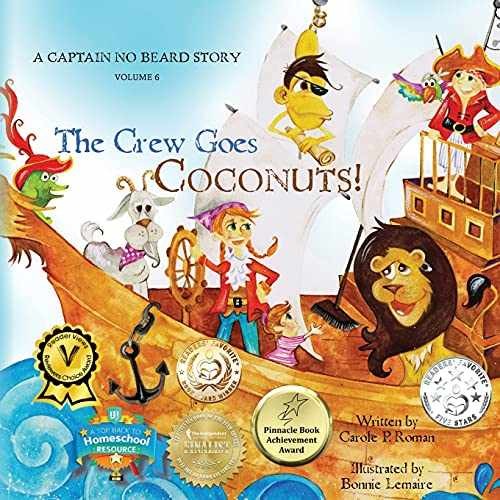 The Crew Goes Coconuts!: A Captain – Paperback, by Roman Carole P. – Very Good