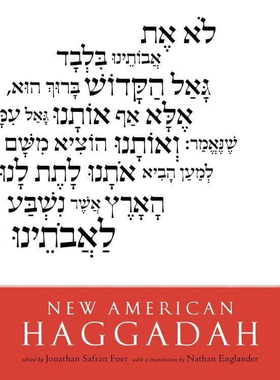 New American Haggadah – paperback Englander, Nathan|Foer, Jonathan Safran