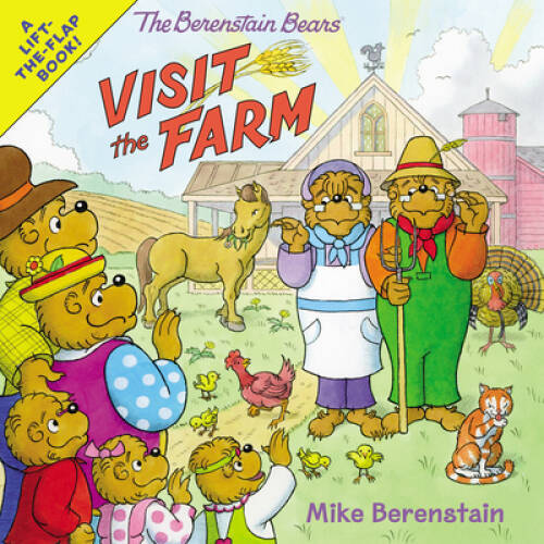 The Berenstain Bears Visit the Farm – Paperback By Berenstain, Mike – VERY GOOD