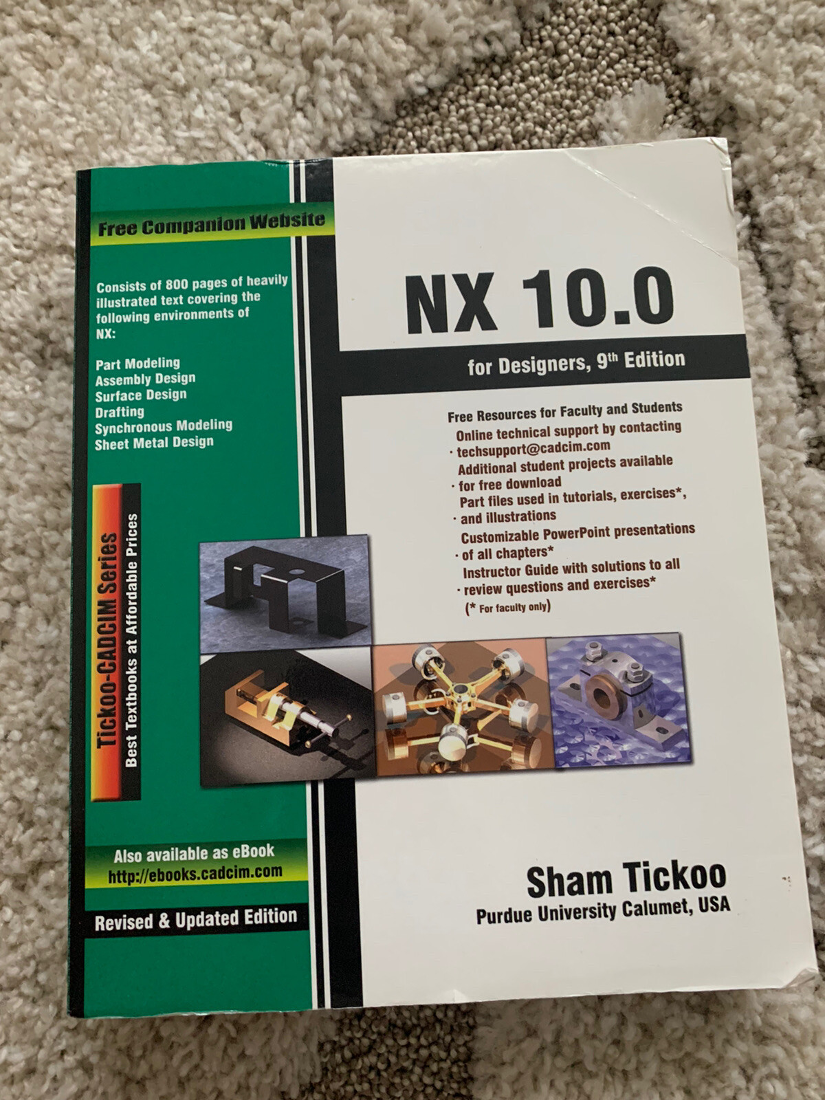 NX10.0 FOR DESIGNERS By Cadcim Technologies by Sham Tickoo