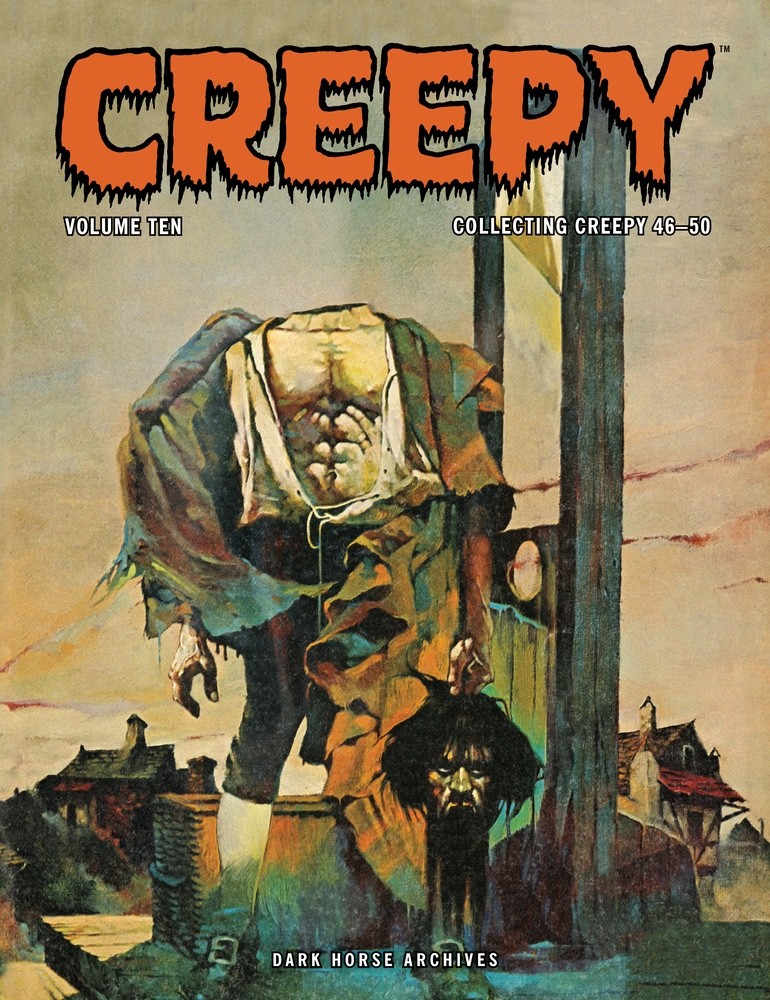 CREEPY ARCHIVES #10 BY ARCHIE GOODWIN SHAWNA GORE FRANK FRAZETTA 2011 HC 10.0 MT