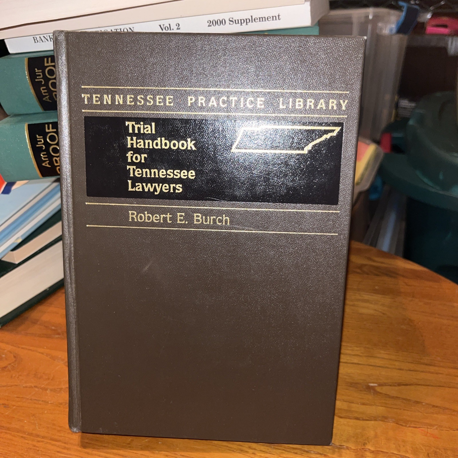 Trial Handbook For Tennessee Lawyers Practice Library Robert E Burch 1980
